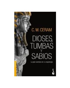 Dioses, tumbas y sabios