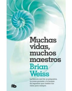 MUCHAS VIDAS, MUCHOS MAESTROS (2ª ED.)