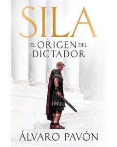 SILA, EL ORIGEN DEL DICTADOR
